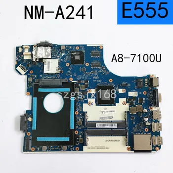 para Lenovo ThinkPad E555 notebook placa-mãe FRU 04X5629 CPU A8-7100 DDR3 teste de 100% trabalho